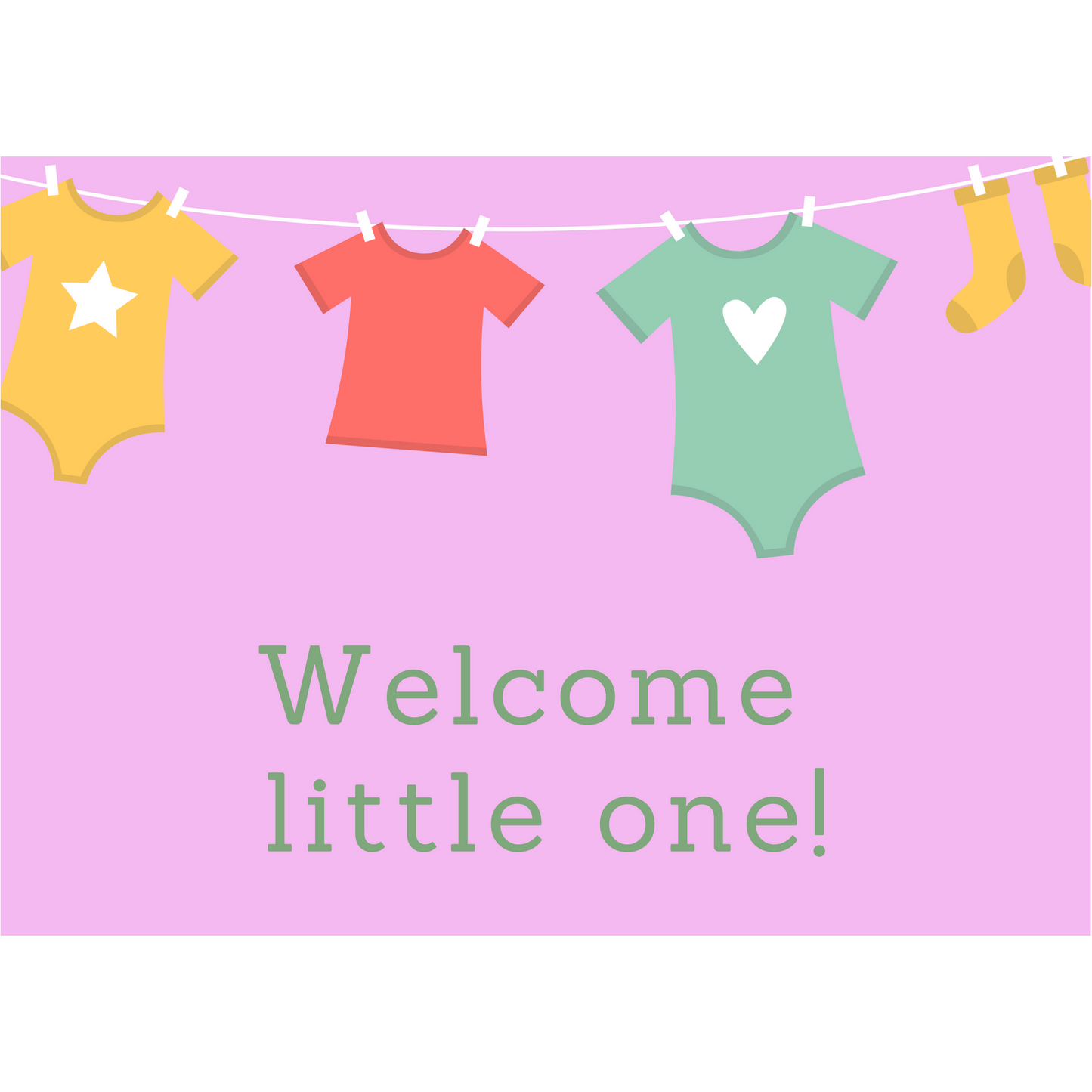 Welcome little one - pink
