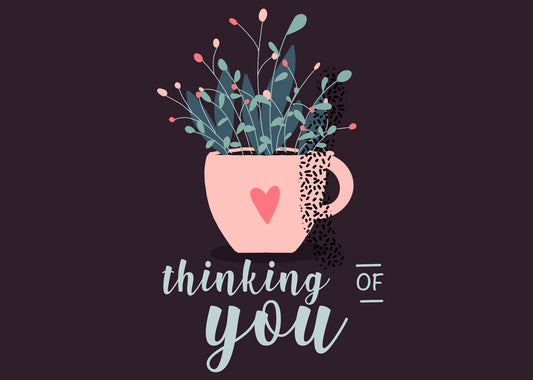 Thinking of you coffee cup